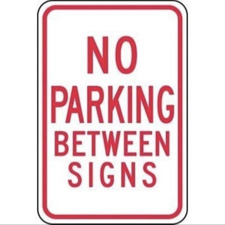 Accuform TRAFFIC SIGN NO PARKING BETWEEN SIGNS FRP100RA